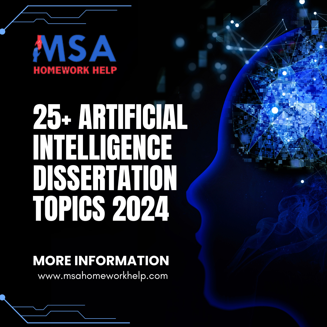 25+ Artificial Intelligence Dissertation Topics 2024